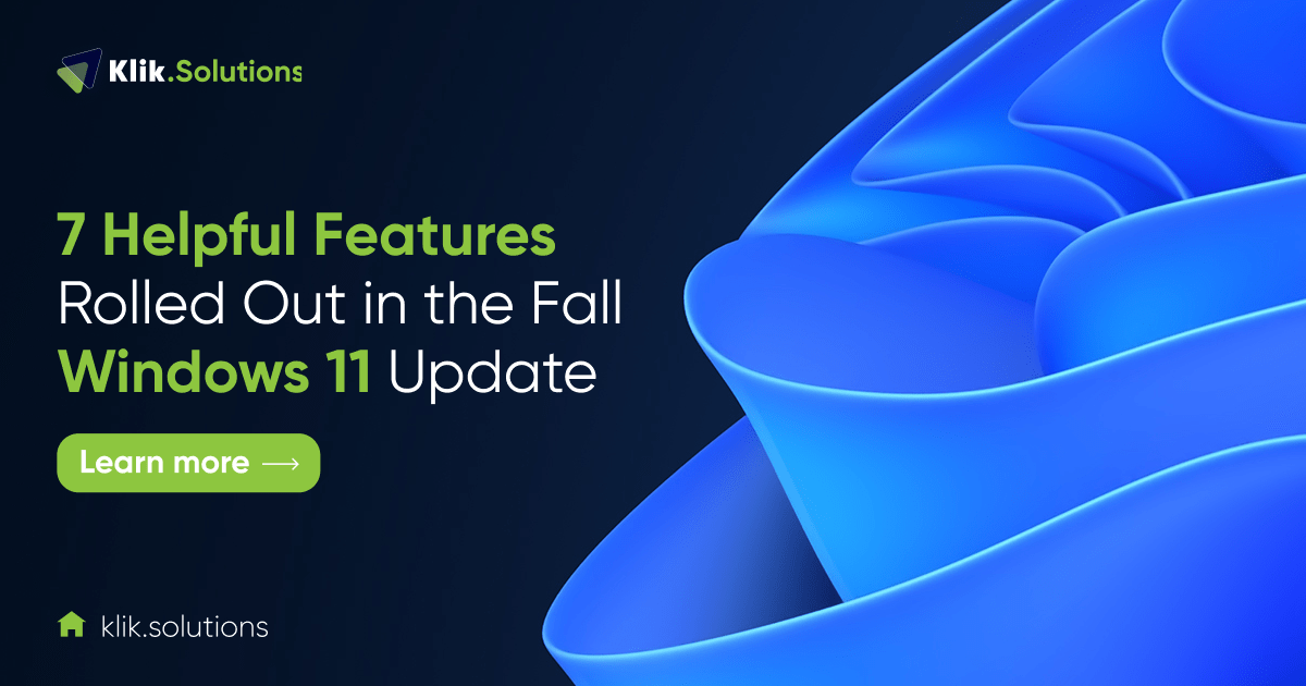 7 Helpful Features Rolled Out in the Fall Windows 11 Update