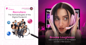 Recruiters: The Archaeologists of the Digital Footprint 