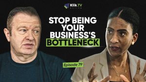KlikTV Ep. 79: Business Systems: How to Build a Company That Doesn’t Need You
